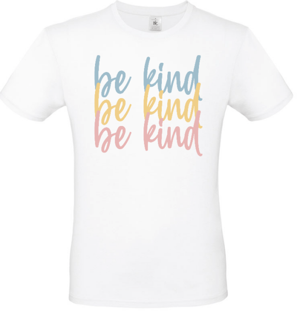 Kind shirt wit be kind