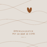 samengevlochten door de liefde